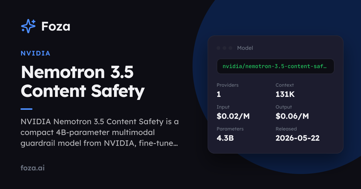 Nemotron 3.5 Content Safety — providers and pricing | Foza